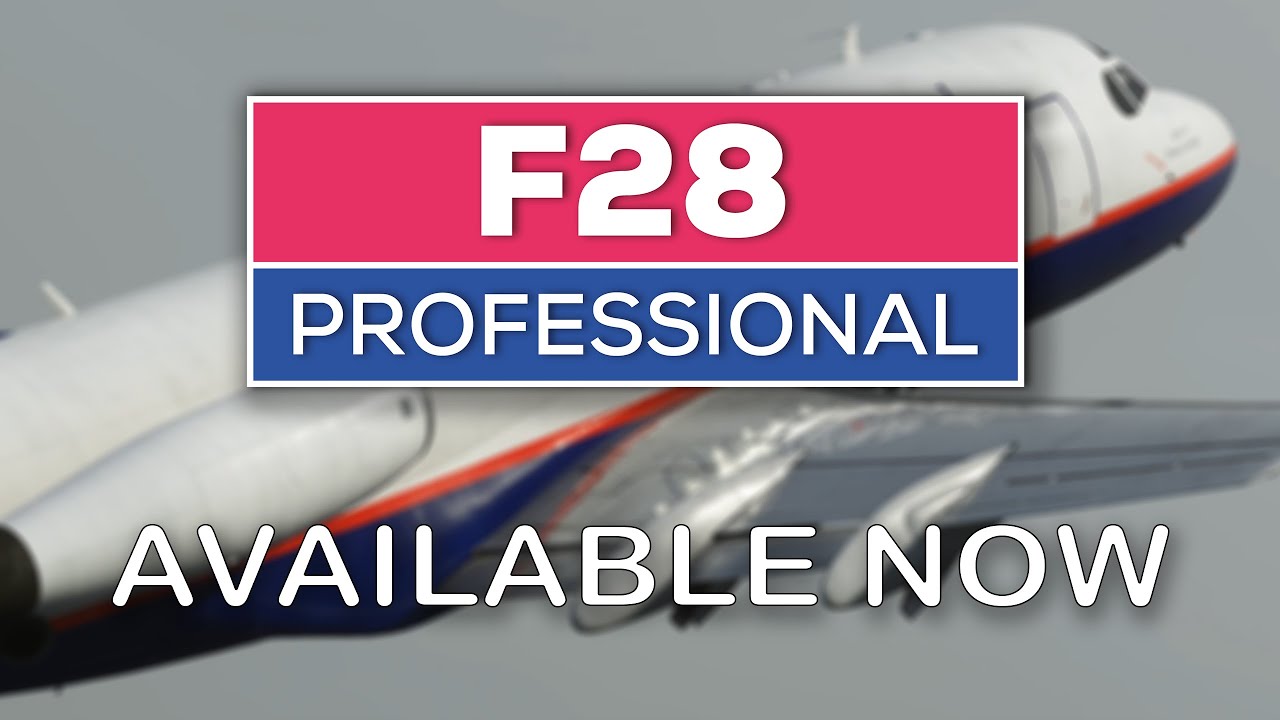 Just Flight F28 Professional – Official Trailer